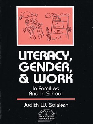 cover image of Literacy, Gender, and Work
